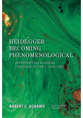 Heidegger Becoming Phenomenological