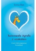 Tańcowała żyrafa z szakalem