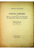 Officina ferraria abo huta y warstat z Kuźniami Szlachetnego dzieła żelaznego 1933 r.