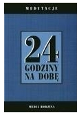 24 godziny na dobę