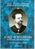 Józef Rostafiński botanik i humanista