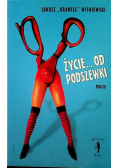 Życie od podszewki Tom III