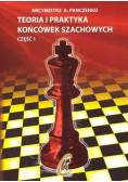Teoria i praktyka końcówek szachowych Część 1