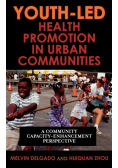 Youth-Led Health Promotion in Urban Communities
