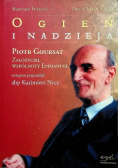 Ogień i nadzieja Piotr Goursat założyciel wspólnoty Emmanuel