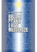 Biblijne pytania o Boże miłosierdze