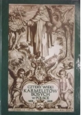 Cztery wieki Karmelitów Bosych w Polsce 1605 - 2005