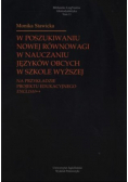 W poszukiwaniu nowej równowagi w nauczaniu języków obcych w szkole wyższej