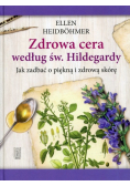 Zdrowa cera według św. Hildegardy
