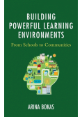 Building Powerful Learning Environments