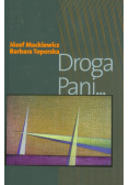 Droga Pani...