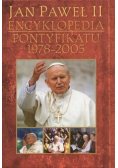 Jan Paweł II encyklopedia Pontyfikatu 1978 - 2005