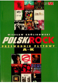 Polski rock. Przewodnik płytowy A - K