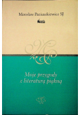 Moje przygody z literaturą piękną