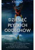 Dziesięć płytkich oddechów