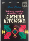 Kołduny cepeliny człodniki czyli kuchnia litewska