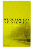 W stepie, ostach i burzanie i inne opowiadania