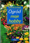 Ogród moje hobby