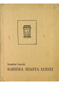 Kariera miasta Łodzi
