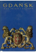 Gdańsk jego dzieje i kultura