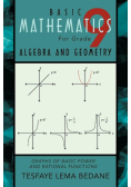 Basic Mathematics for Grade 9 Algebra and Geometry