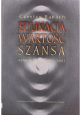 Edukacja, wartość, szansa