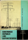 Konstrukcje wsporcze linii napowietrznych