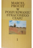 W poszukiwaniu straconego czasu  cz. 1
