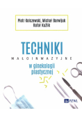 Techniki małoinwazyjne w ginekologii plastycznej