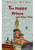 The Happy Prince And Other Tales
