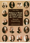 Polacy w Rosji od XVII wieku do 1917 roku