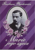 Marie jego życia