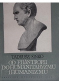 Od filantropii do humanitaryzmu i humanizmu