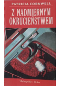Z nadmiernym okrucieństwem Wydanie kieszonkowe