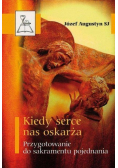 Kiedy serce nas oskarża