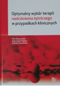 Optymalny wybór terapii nadciśnienia tętniczego w przypadkach klinicznych