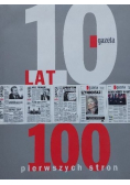 10 lat 100 pierwszych stron