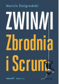 Zwinni. Zbrodnia i Scrum