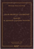 Głos prawdy i sumienie. Kościół w pismach Cypriana Norwida