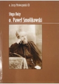 Sługa Boży o. Paweł Smolikowski