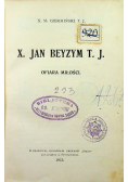 X Jan Beyzym T J Ofiara miłości 1913 r.