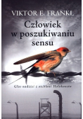 Człowiek w poszukiwaniu sensu