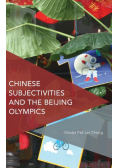 Chinese Subjectivities and the Beijing Olympics