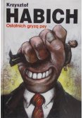Ostatnich gryzą psy