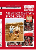 Encyklopedia piłkarska Mistrzostwa Polski Tom 52