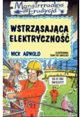 Wstrząsająca elektryczność Monstrrrualna erudycja