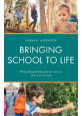 Bringing School to Life