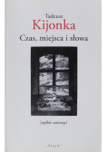 Czas miejsca i słowa