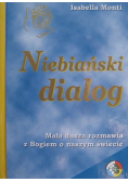 Niebiański dialog Mała dusza rozmawia z Bogiem o naszym świecie