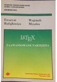 Latex  -  zaawansowane narzędzia